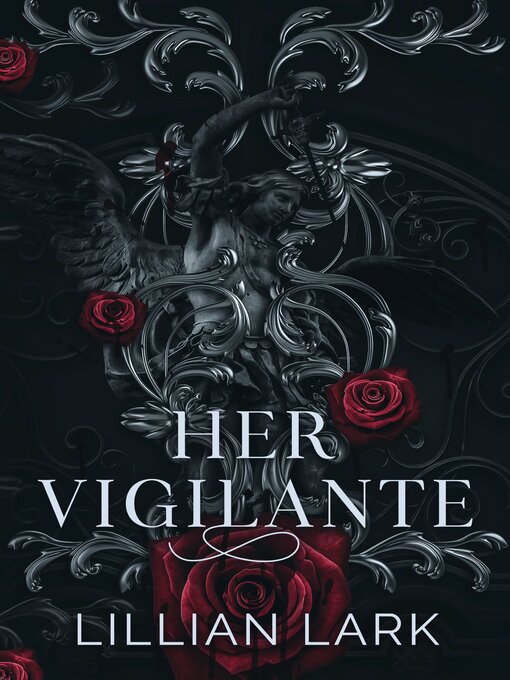 Title details for Her Vigilante by Lillian Lark - Available